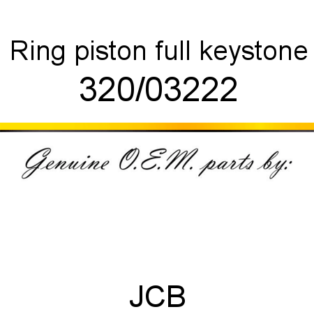 Ring, piston full keystone 320/03222