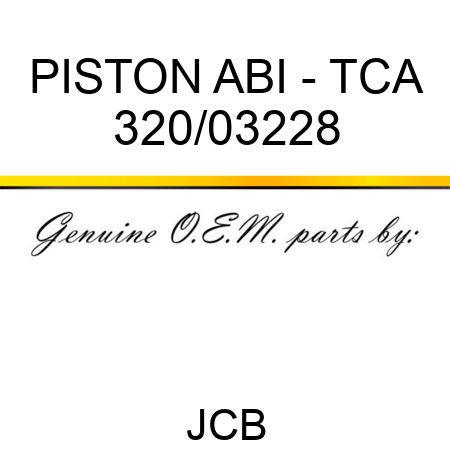 PISTON ABI - TCA 320/03228