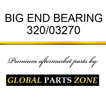 BIG END BEARING 320/03270