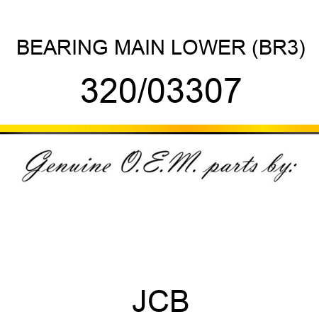 BEARING MAIN LOWER (BR3) 320/03307