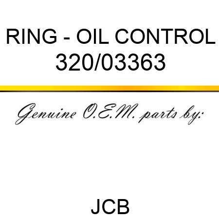 RING - OIL CONTROL 320/03363