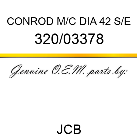 CONROD M/C DIA 42 S/E 320/03378