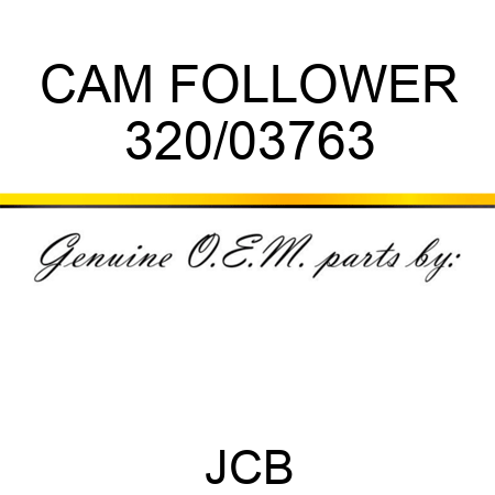 CAM FOLLOWER 320/03763