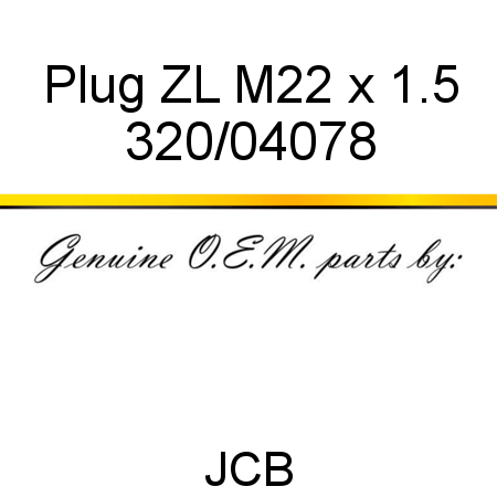 Plug, ZL M22 x 1.5 320/04078