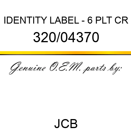 IDENTITY LABEL - 6 PLT CR 320/04370