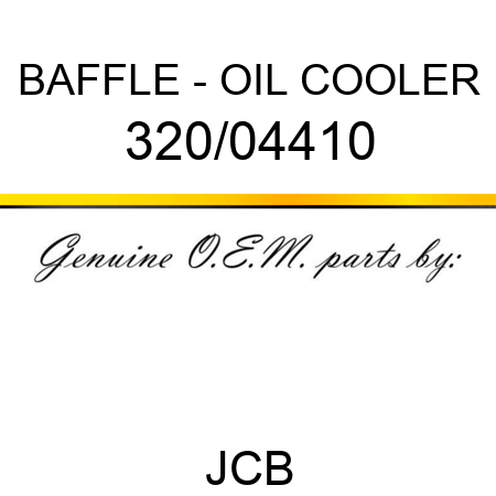BAFFLE - OIL COOLER 320/04410