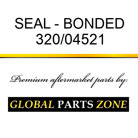 SEAL - BONDED 320/04521
