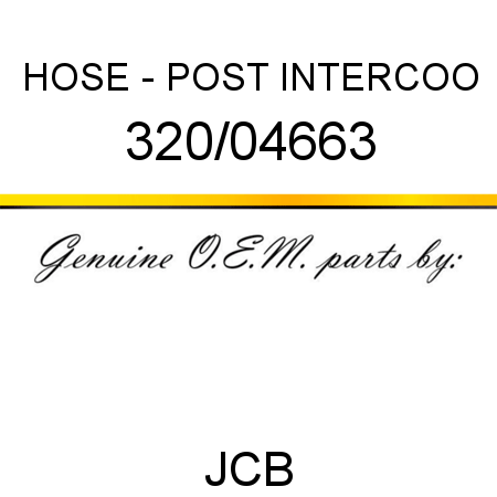 HOSE - POST INTERCOO 320/04663