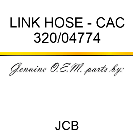 LINK HOSE - CAC 320/04774