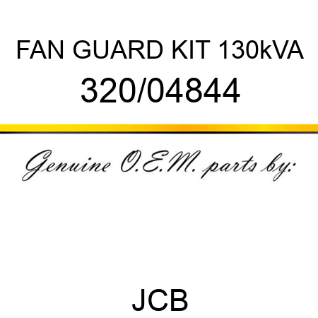 FAN GUARD KIT 130kVA 320/04844