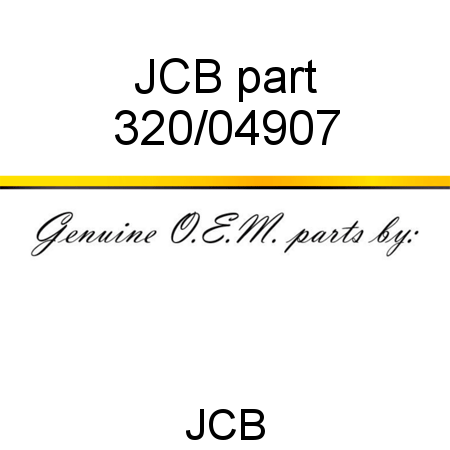 JCB part 320/04907
