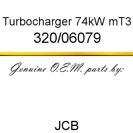 Turbocharger, 74kW mT3 320/06079