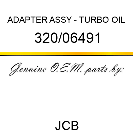 ADAPTER ASSY - TURBO OIL 320/06491