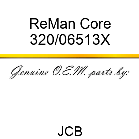ReMan Core 320/06513X
