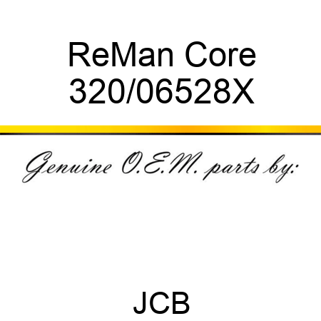 ReMan Core 320/06528X