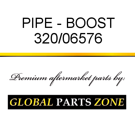 PIPE - BOOST 320/06576