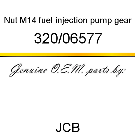 Nut, M14, fuel injection pump gear 320/06577