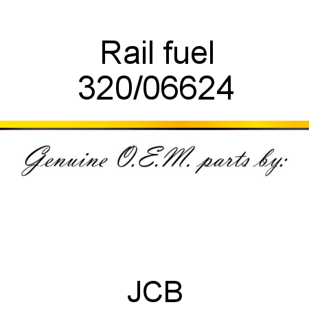 Rail, fuel 320/06624