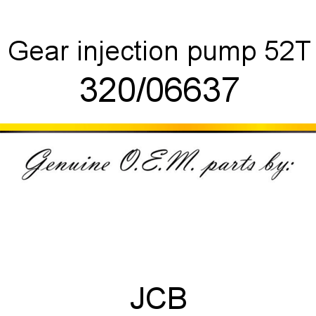 Gear, injection pump, 52T 320/06637
