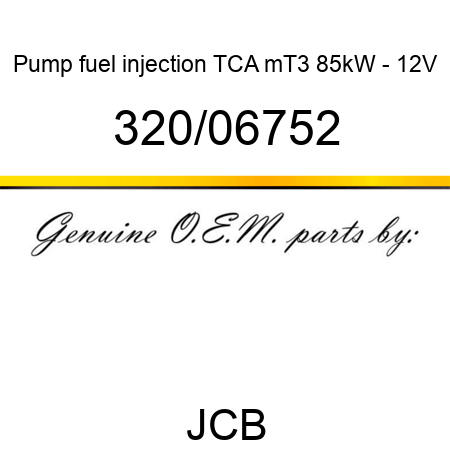 Pump, fuel injection, TCA mT3 85kW - 12V 320/06752