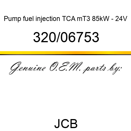 Pump, fuel injection, TCA mT3 85kW - 24V 320/06753