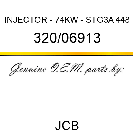INJECTOR - 74KW - STG3A 448 320/06913