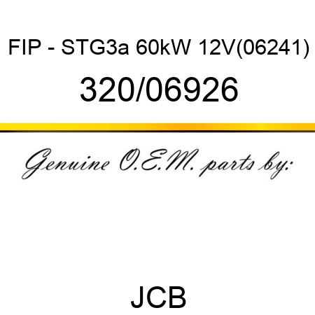 FIP - STG3a 60kW 12V(06241) 320/06926