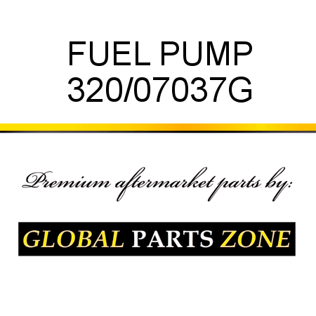 FUEL PUMP 320/07037G