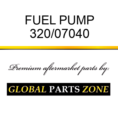 FUEL PUMP 320/07040