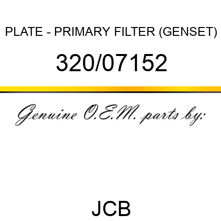 PLATE - PRIMARY FILTER (GENSET) 320/07152