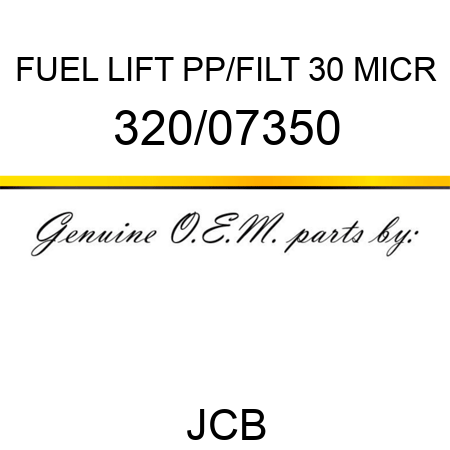 FUEL LIFT PP/FILT 30 MICR 320/07350