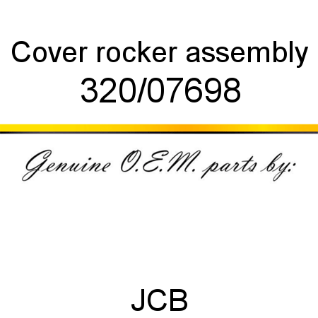 Cover, rocker, assembly 320/07698