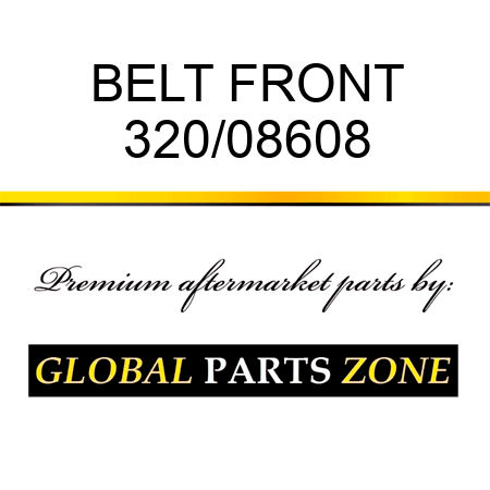 BELT FRONT 320/08608