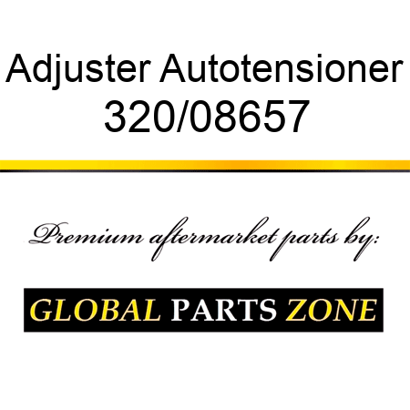 Adjuster, Autotensioner 320/08657