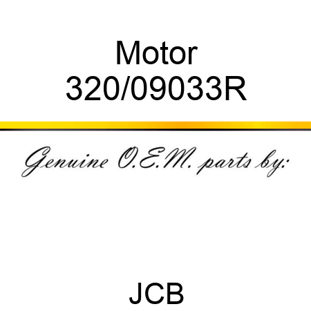 Motor 320/09033R