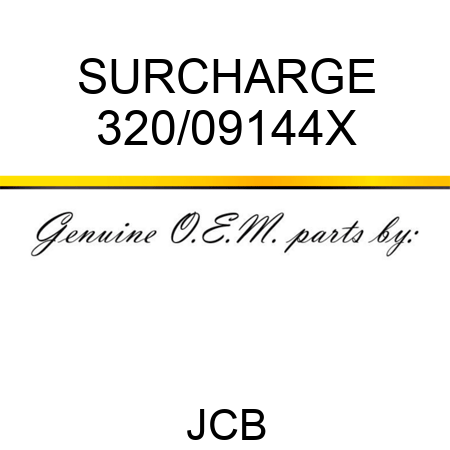SURCHARGE 320/09144X