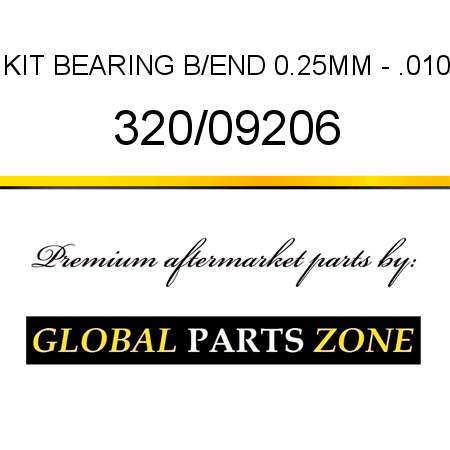 KIT BEARING B/END 0.25MM - .010 320/09206