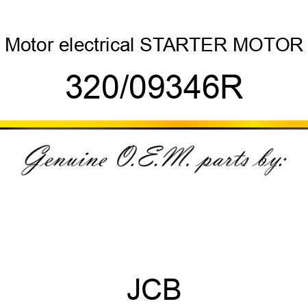 Motor electrical, STARTER MOTOR 320/09346R