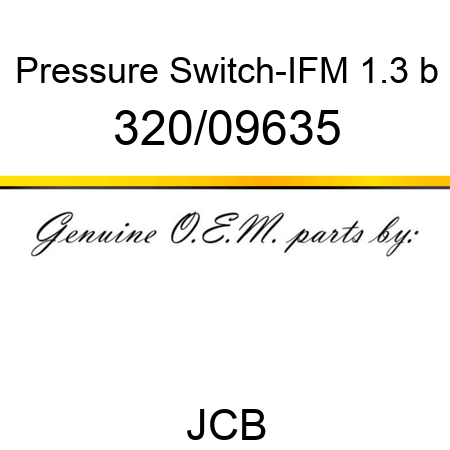 Pressure Switch-IFM 1.3 b 320/09635
