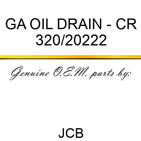 GA OIL DRAIN - CR 320/20222