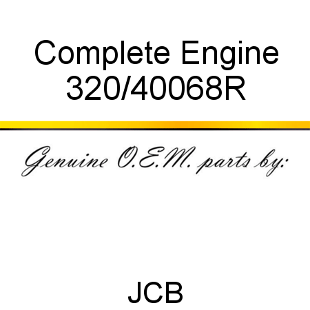 Complete Engine 320/40068R