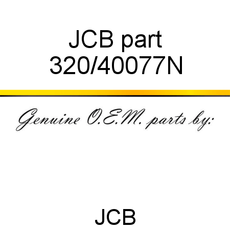 JCB part 320/40077N