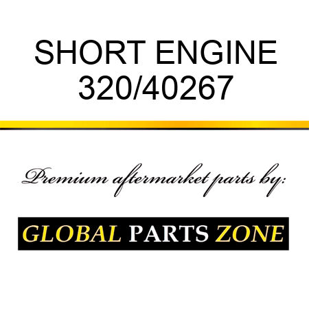 SHORT ENGINE 320/40267