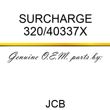 SURCHARGE 320/40337X