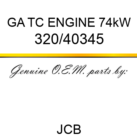 GA TC ENGINE 74kW 320/40345