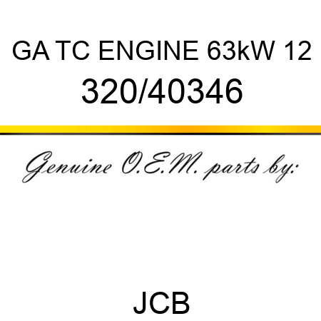 GA TC ENGINE 63kW 12 320/40346