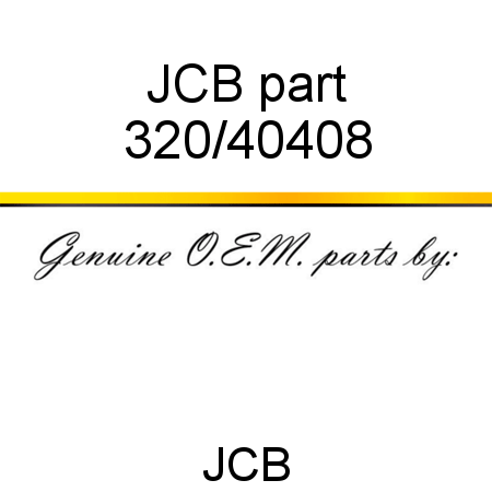 JCB part 320/40408