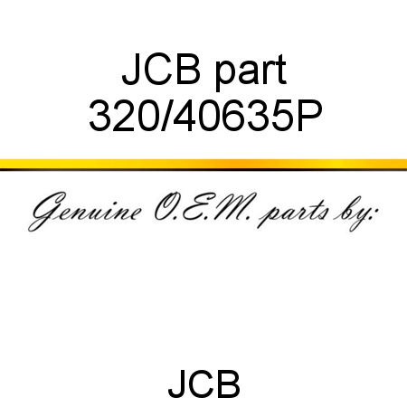 JCB part 320/40635P