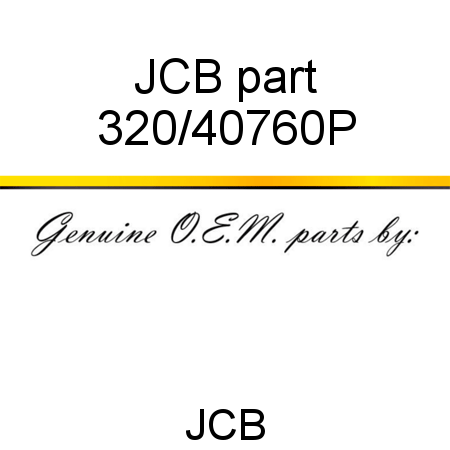 JCB part 320/40760P