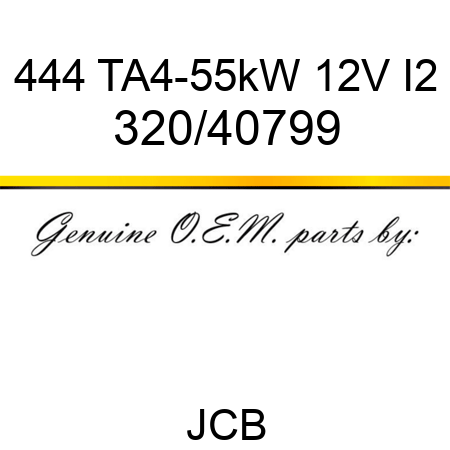444 TA4-55kW 12V I2 320/40799